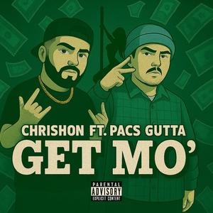 Get Mo' (feat. Pacs Gutta) (Explicit)