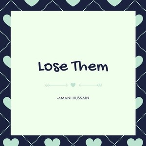 Lose Them