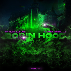 Robin Hood (Explicit)