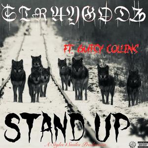 Stand Up (feat. Gutsy Collins) (Explicit)