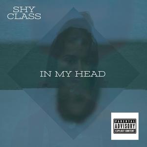 In My Head (Explicit)