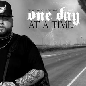 One Day At A Time. (feat. Quez Black)