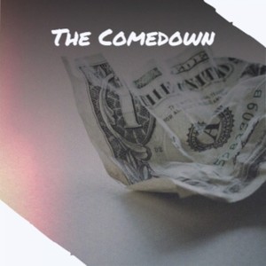 The Comedown