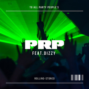 PRP (feat. Dizzy) [Explicit]