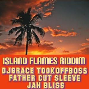 Island Flames Riddim