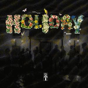 Holiday (feat. SzumH) [Explicit]