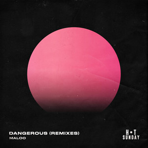 Dangerous (Remixes)