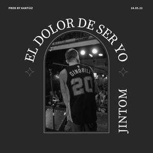 El Dolor de Ser Yo (feat. Kantiiiz) [Explicit]