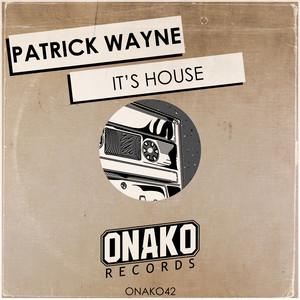 It's House (Original Mix)