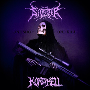 ONE SHOT, ONE KILL (Explicit)