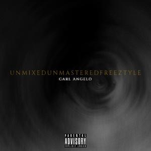 unmixedunmasteredfreeztyle (Explicit)