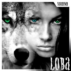 Loba (Explicit)