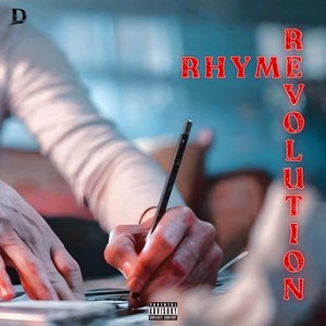 Rhyme Revolution (Explicit)