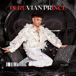 Peruvian Prince (Explicit)