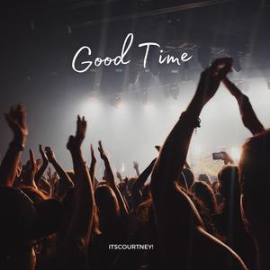Good Time