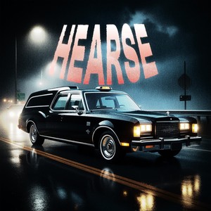 Hearse (Explicit)