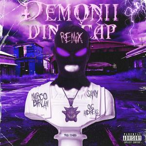 Demonii din Cap (Remix) [Explicit]