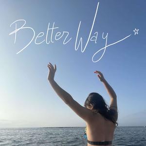 Better Way