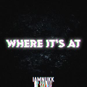 Where Its At? (Explicit)