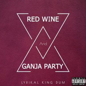 Red Wine and *** Party