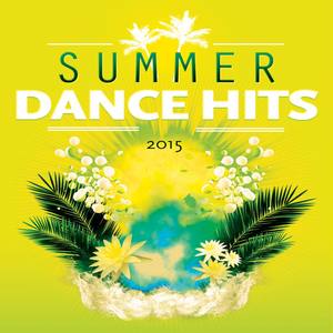 Summer Dance Hits 2015