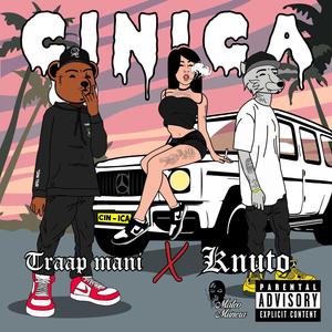 CÍNICA (feat. KNUTO) (Explicit)