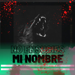 No Ensucies Mi Nombre (Explicit)