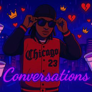 Conversations (feat. LoveKy.) (Explicit)