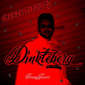 Senza titolo (Dinkleberg) [Explicit]