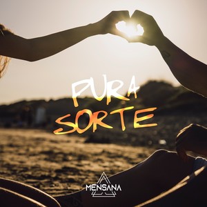 Pura Sorte