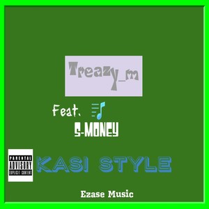 Kasi Style (Explicit)
