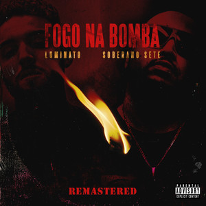 Fogo na Bomba (2020 Remasterizado)