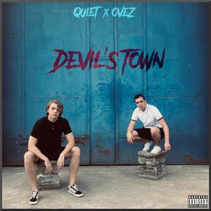 Devil's Town (Explicit)