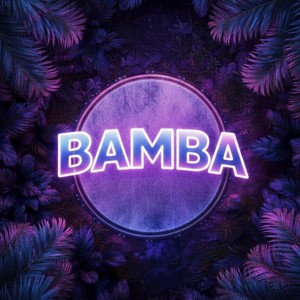 Bamba (Explicit)