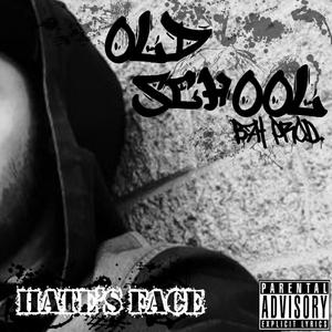 Old school (Explicit)