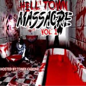 Hell Town Massacre, Vol. 1 (Explicit)