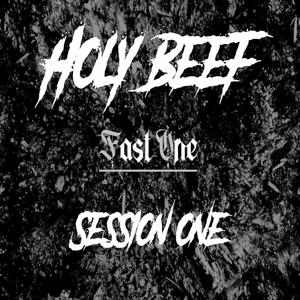 Holy Beef, Session 1 (Explicit)