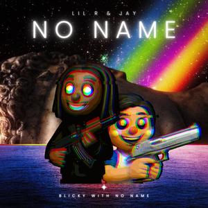 No Name (Explicit)