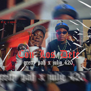 CON LO DT (feat. JULIO420) (Explicit)