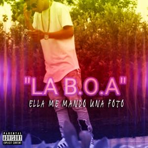 Ella Me Mando una Foto (Explicit)