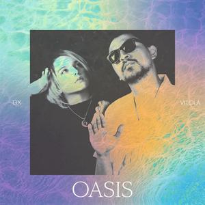 Oasis (feat. Vitola)