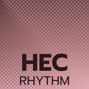 Hec Rhythm