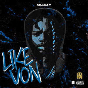 Like Von (Explicit)