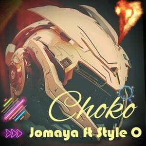 Choko (feat. Style o)