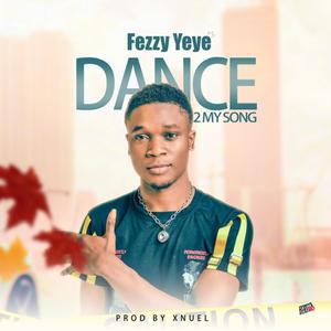 Dance to My Song (Explicit)