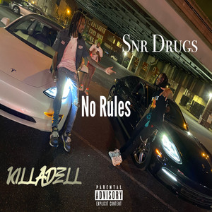 No Rules (Explicit)