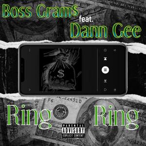 Ring Ring (feat. Dan Gee) [Explicit]