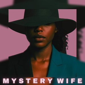 Mystery Wife