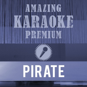 Pirate (Originally Performed By Kasalla|Premium Karaoke Version With Background Vocals)