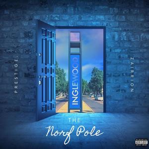 The Norf Pole (Explicit)